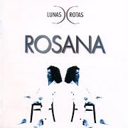 Der musikalische text DUNAS DE POEMAS von ROSANA ist auch in dem Album vorhanden Luna nueva (1998)