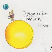 Der musikalische text BELIEVE ME von RPWL ist auch in dem Album vorhanden Trying to kiss the sun (2002)