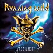 Der musikalische text THE DRIFT von RUNNING WILD ist auch in dem Album vorhanden Resilient (2013)