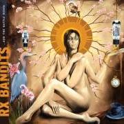 Der musikalische text WHITE LIES von RX BANDITS ist auch in dem Album vorhanden Mandala (2009)