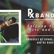 Der musikalische text LOST von RX BANDITS ist auch in dem Album vorhanden Halfway between here and there (1999)