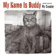 Der musikalische text CHRISTMAS IN SOUTHGATE von RY COODER ist auch in dem Album vorhanden My name is buddy (2007)