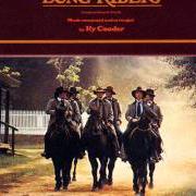 Der musikalische text ESCAPE FROM NORTHFIELD von RY COODER ist auch in dem Album vorhanden The long riders