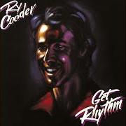 Der musikalische text LOW-COMMOTION von RY COODER ist auch in dem Album vorhanden Get rhythm