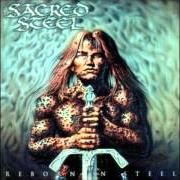 Der musikalische text TRAPPED IN HELL von SACRED STEEL ist auch in dem Album vorhanden Reborn in steel (1997)