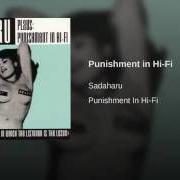 Der musikalische text NO ONE SHOULD HAVE TO LIVE LIKE THIS von SADAHARU ist auch in dem Album vorhanden Punishment in hi-fi