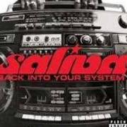 Der musikalische text SUPERSTAR II von SALIVA ist auch in dem Album vorhanden Back into your system (2002)