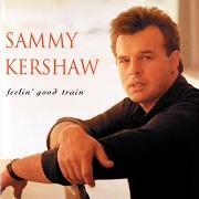 Der musikalische text BETTER CALL A PREACHER von SAMMY KERSHAW ist auch in dem Album vorhanden Feelin' good train (1994)