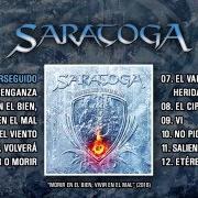 Der musikalische text 11901 von SARATOGA ist auch in dem Album vorhanden Agotarás (2002)