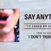 Der musikalische text METAL NOW von SAY ANYTHING ist auch in dem Album vorhanden ...Was a real boy (2006)