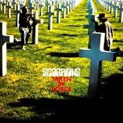 Der musikalische text THE RIOT OF YOUR TIME von SCORPIONS ist auch in dem Album vorhanden Taken by force (1977)