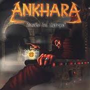 Der musikalische text TU SANGRIENTO PASADO von ANKHARA ist auch in dem Album vorhanden Ankhara ii (2001)