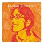 Der musikalische text SEAN'S THEME von SEAN LENNON ist auch in dem Album vorhanden Into the sun (1998)