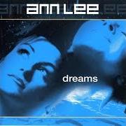 Der musikalische text HELPLESS von ANN LEE ist auch in dem Album vorhanden Dreams (2000)