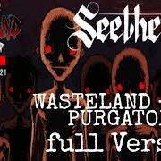 Der musikalische text WHAT WOULD YOU DO? von SEETHER ist auch in dem Album vorhanden Wasteland - the purgatory (2021)