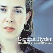 Der musikalische text SING SING von SERENA RYDER ist auch in dem Album vorhanden Unlikely emergency (2005)