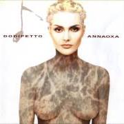 Der musikalische text OLTRE LA MONTAGNA von ANNA OXA ist auch in dem Album vorhanden Do di petto (1993)