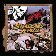 Der musikalische text SERENITY von SHADOWS FALL ist auch in dem Album vorhanden Of one blood (2000)