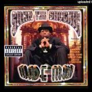 Der musikalische text GET IT UP von SILKK THE SHOCKER ist auch in dem Album vorhanden Made man (1999)