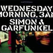 Der musikalische text SPARROW von SIMON & GARFUNKEL ist auch in dem Album vorhanden Wednesday morning, 3 a.M. (1964)