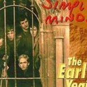 Der musikalische text TONIGHT von SIMPLE MINDS ist auch in dem Album vorhanden The early years: 1977-1978 (1998)