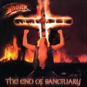 Der musikalische text THE END OF SANCTUARY von SINNER ist auch in dem Album vorhanden The end of sanctuary (2000)