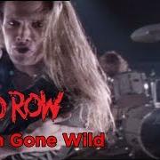 Der musikalische text YOUTH GONE WILD von SKID ROW ist auch in dem Album vorhanden Skid row (1989)
