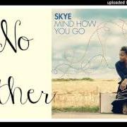 Der musikalische text POWERFUL von SKYE EDWARDS ist auch in dem Album vorhanden Mind how you go (2006)