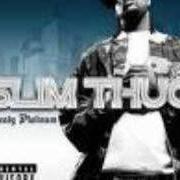 Der musikalische text LIKE A BOSS (REMIX) von SLIM THUG ist auch in dem Album vorhanden Already platinum (2005)