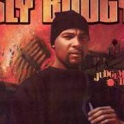 Der musikalische text CALIFORNIA von SLY BOOGY ist auch in dem Album vorhanden Judgement day (2003)