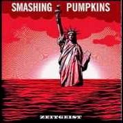 Der musikalische text BLEEDING THE ORCHID von SMASHING PUMPKINS ist auch in dem Album vorhanden Zeitgeist (2007)