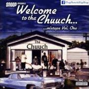 Der musikalische text SMOKIN' ALL THE BUD von SNOOP DOGG ist auch in dem Album vorhanden Welcome to tha chuuch:tha album (2005)