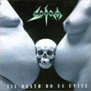 Der musikalische text HANGING JUDGE von SODOM ist auch in dem Album vorhanden 'til death do us unite (1997)