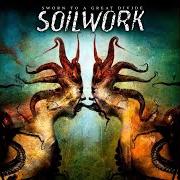 Der musikalische text BREEDING THORNS von SOILWORK ist auch in dem Album vorhanden Sworn to a great divide (2007)
