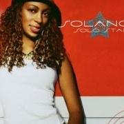 Der musikalische text SOLO STAR von SOLANGE KNOWLES ist auch in dem Album vorhanden Solo star (2003)