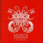 Der musikalische text BRAGI von SOLEFALD ist auch in dem Album vorhanden Red for fire: an icelandic odyssey part 1 (2005)