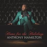 Der musikalische text LITTLE DRUMMER BOY von ANTHONY HAMILTON ist auch in dem Album vorhanden Home for the holidays (2014)