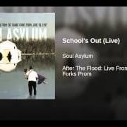 Der musikalische text SCHOOL'S OUT von SOUL ASYLUM ist auch in dem Album vorhanden After the flood: live from the grand forks prom, june 1997