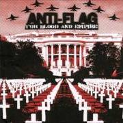 Der musikalische text EXODUS von ANTI-FLAG ist auch in dem Album vorhanden For blood and empire (2006)
