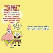 Der musikalische text BOSSY BOOTS SONG von SPONGEBOB SQUAREPANTS ist auch in dem Album vorhanden The yellow album soundtrack (2005)