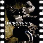 Der musikalische text ACTION von THE STARTING LINE ist auch in dem Album vorhanden Based on a true story (2005)