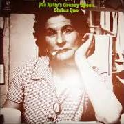 Der musikalische text LAKKY LADY von STATUS QUO ist auch in dem Album vorhanden Ma kelly's greasy spoon (1970)
