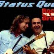 Der musikalische text BRING IT ON HOME von STATUS QUO ist auch in dem Album vorhanden Rock 'til you drop (1991)