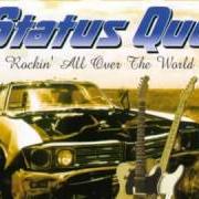 Der musikalische text HARD TIME von STATUS QUO ist auch in dem Album vorhanden Rockin' all over the world (1977)