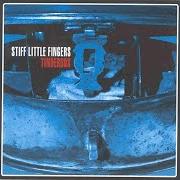 Der musikalische text ROARING BOYS (PART ONE) von STIFF LITTLE FINGERS ist auch in dem Album vorhanden Tinderbox (1997)
