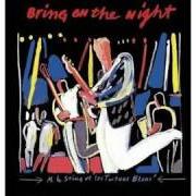 Der musikalische text DRIVEN TO TEARS von STING ist auch in dem Album vorhanden Bring on the night (1986)