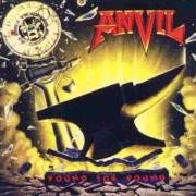 Der musikalische text MACHINE GUN von ANVIL ist auch in dem Album vorhanden Pound for pound (1988)