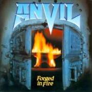 Der musikalische text FUTURE WARS von ANVIL ist auch in dem Album vorhanden Forged in fire (1983)
