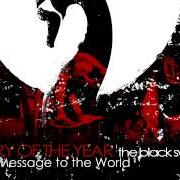 Der musikalische text WELCOME TO OUR NEW WAR von STORY OF THE YEAR ist auch in dem Album vorhanden The black swan (2008)