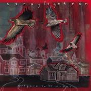 Der musikalische text A SLOW DECENT von STRAYLIGHT RUN ist auch in dem Album vorhanden Prepare to be wrong (2005)